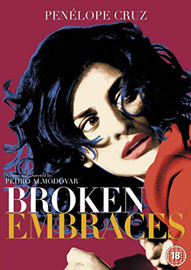Broken Embraces / Los Abrazos Rotos
